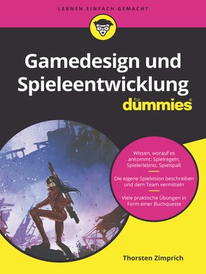 cover image of Gamedesign und Spieleentwicklung f&uuml;r Dummies